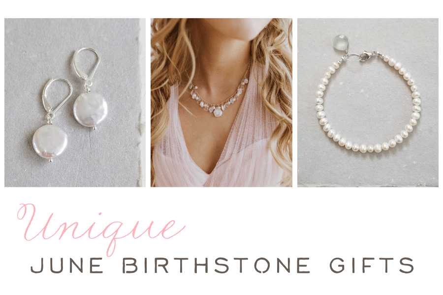 Looking for Unique June Birthstone Gift Ideas?